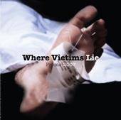 Where Victims Lie : Promo-07